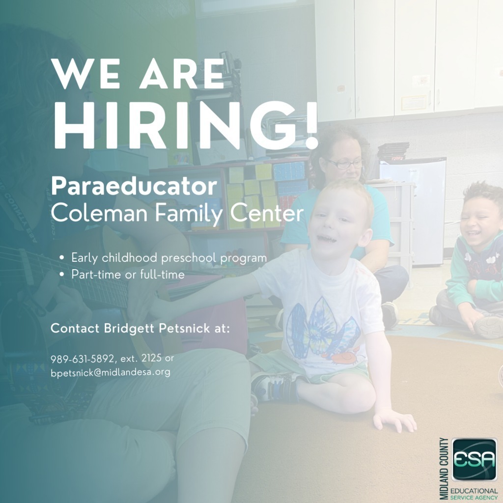 We are hiring paraeducator at Coleman Family Center 
